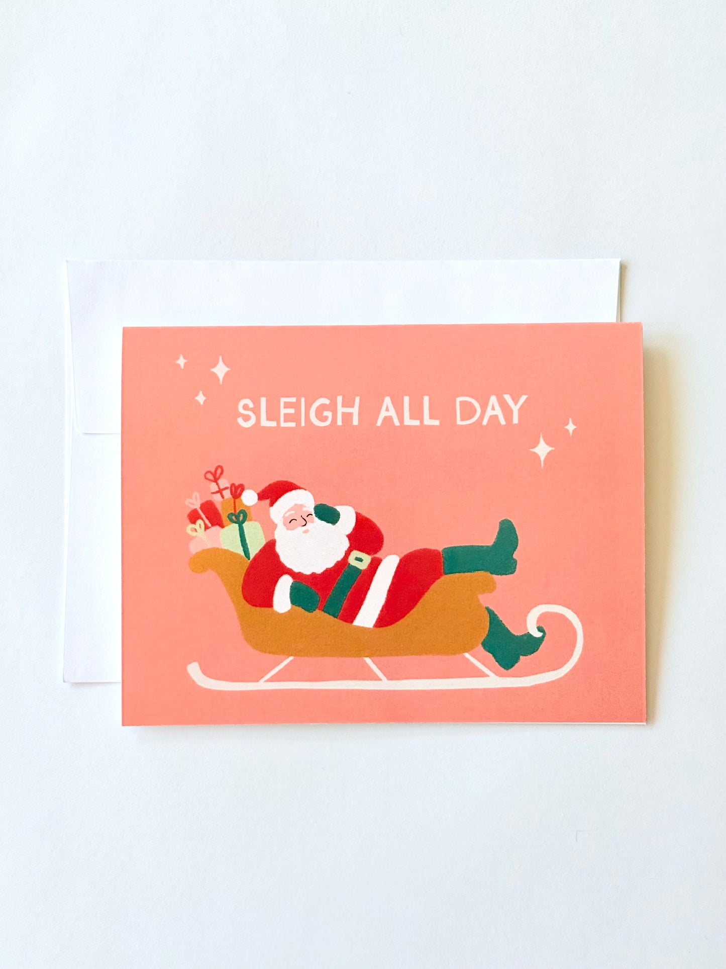 Sleigh All Day Card