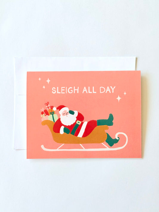 Sleigh All Day Card