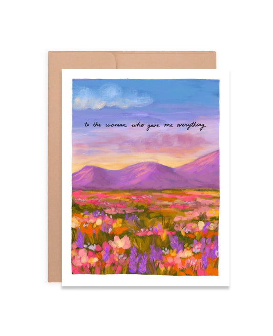 She Gave Me Everything Card | Mother's Day Greeting Card | Gifts For Her