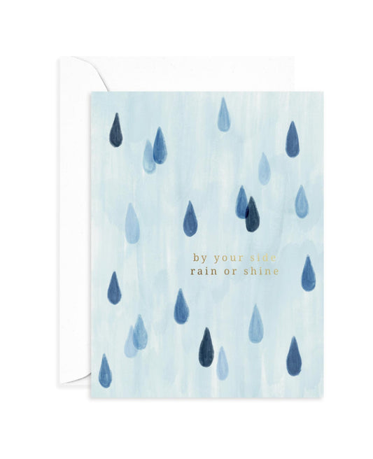 Rain or Shine Card | A2 Sympathy Greeting Card | Foil Letter-Pressed