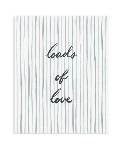Loads of Love Laundry Art Print