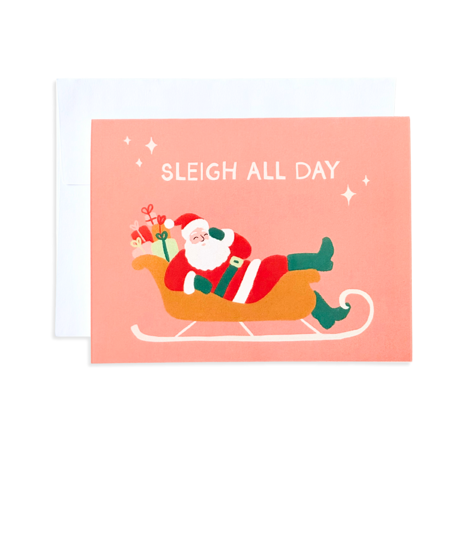 Sleigh All Day Card